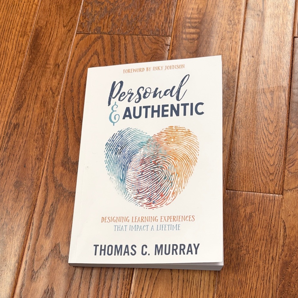 Personal & Authentic Book by Thomas C. Murray